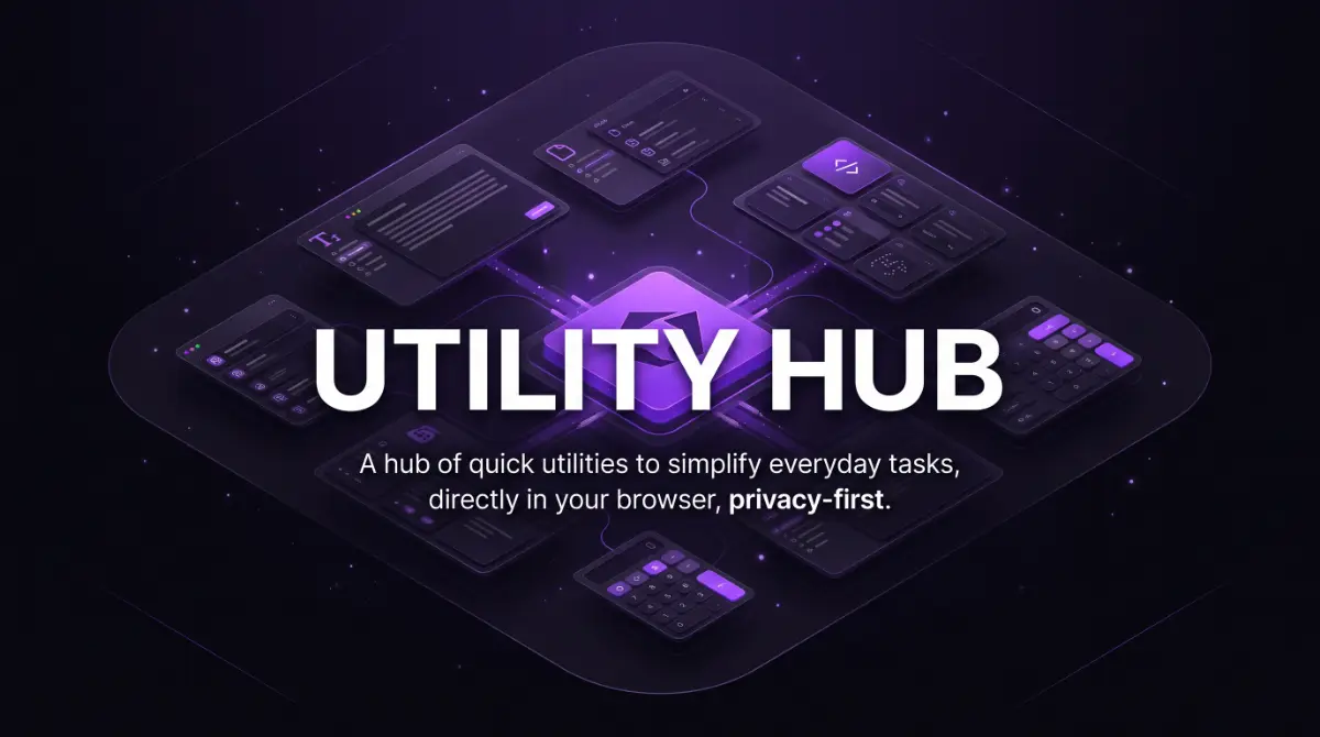 Utility Hub